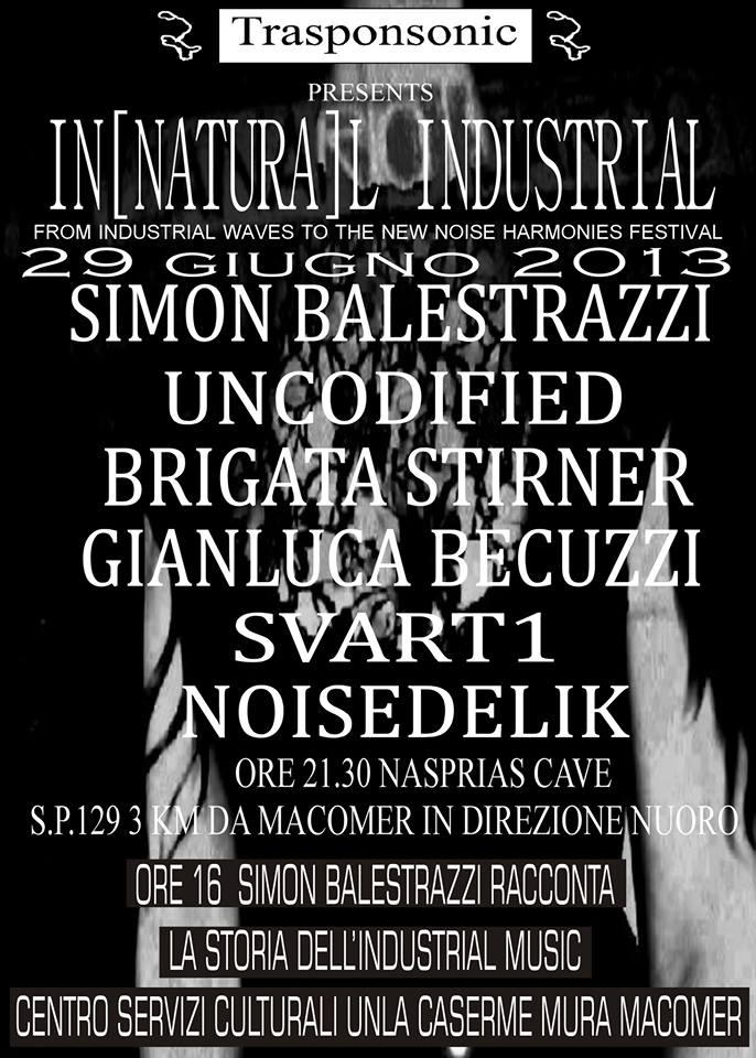 Seminario sulla musica industriale a cura di Simon Balestrazzi. Sabato 29 Giugno, ore 16