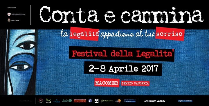 Festival della Legalità in Sardegna “Conta e Cammina. La legalità appartiene al tuo sorriso” 02 – 08 Aprile 2017
