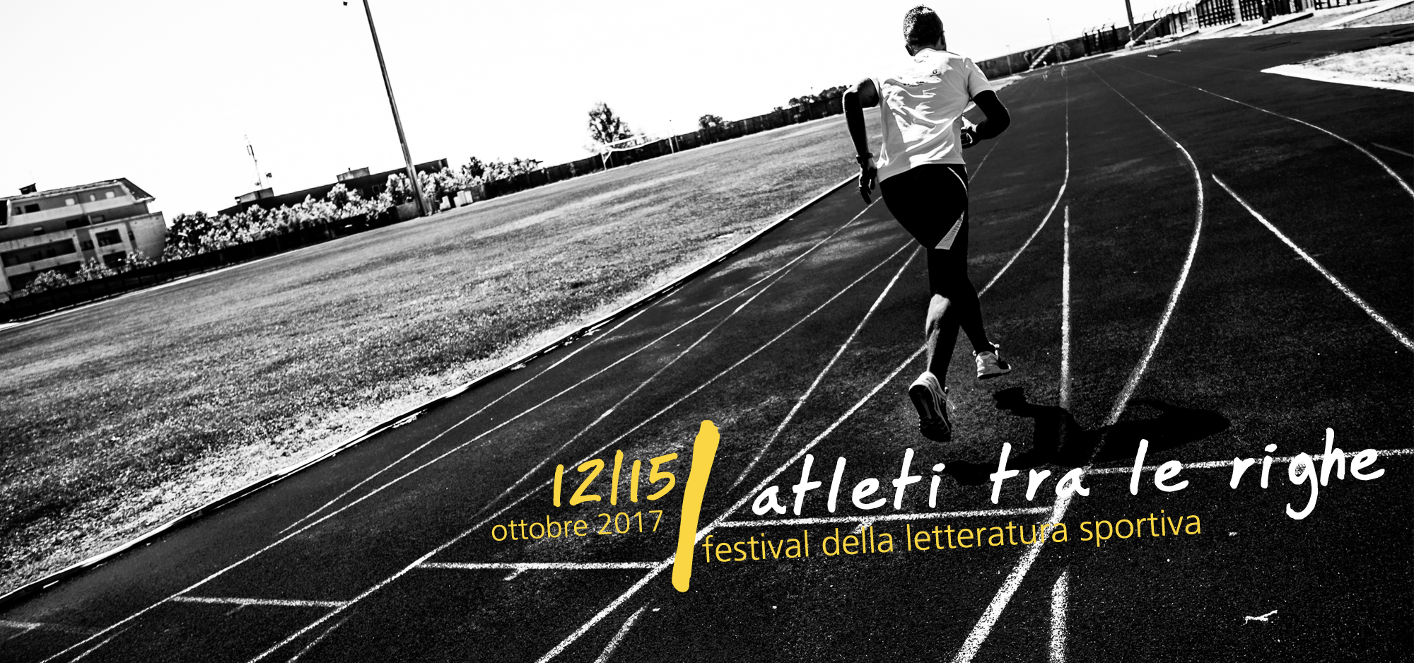 Atleti tra le righe. Festival della Letteratura sportiva. 12 – 15 Ottobre 2017