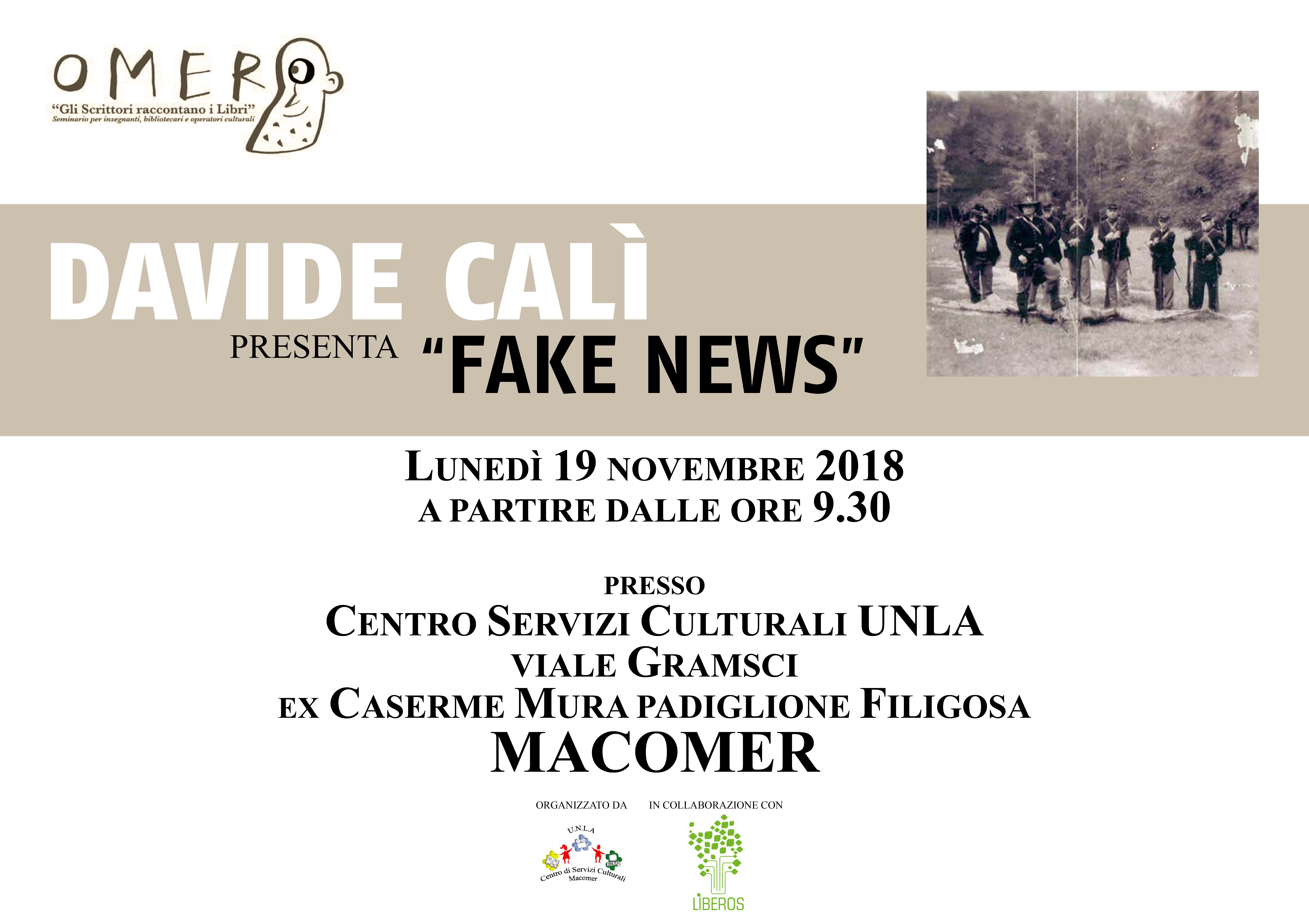 DAVIDE CALÌ racconta Fake News. Lunedì 19 Novembre.