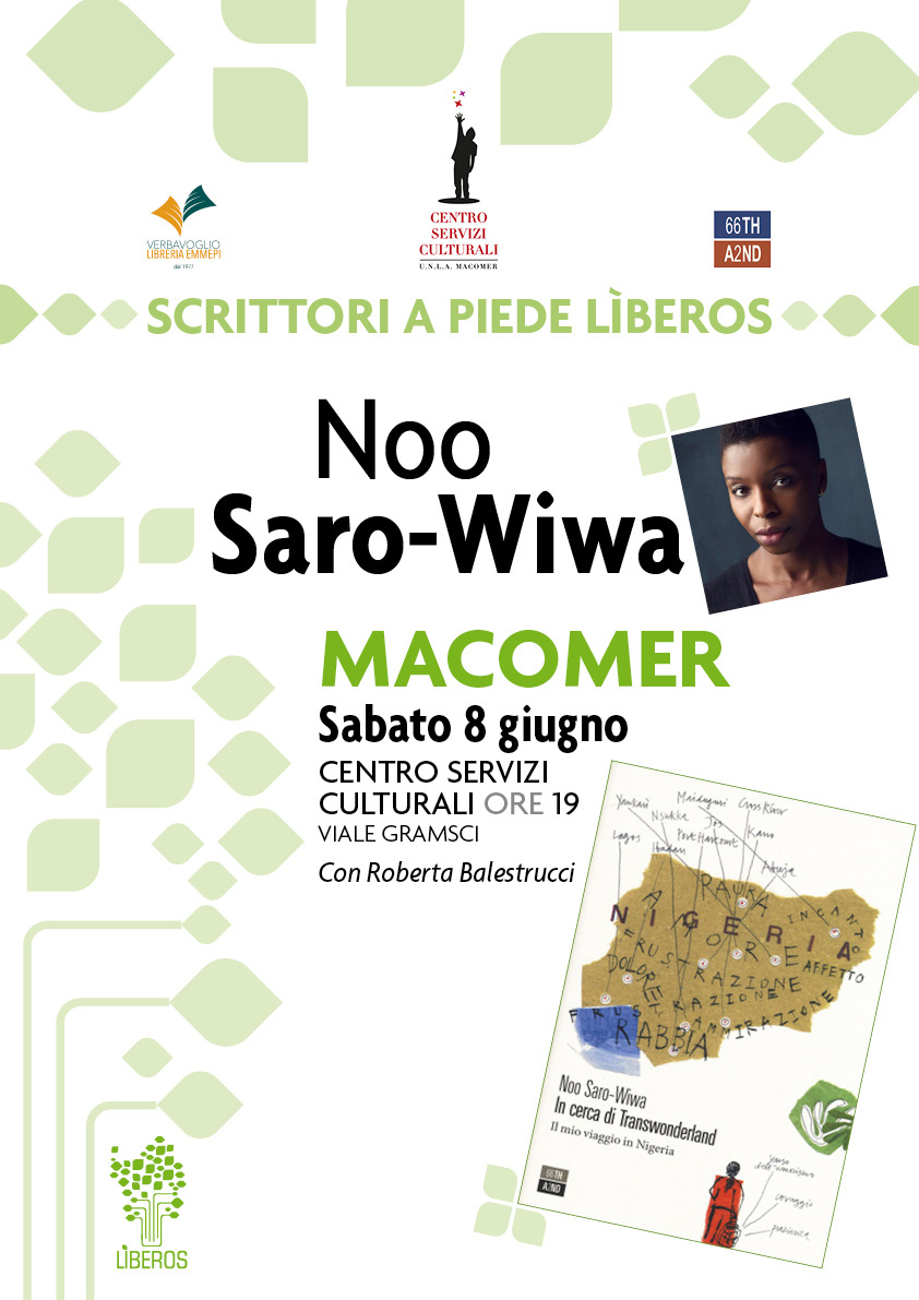IN CERCA DI TRANSWONDERLAND. Il mio viaggio in Nigeria di Noo Saro-Wiwa. Sabato 8 Giugno ore 19