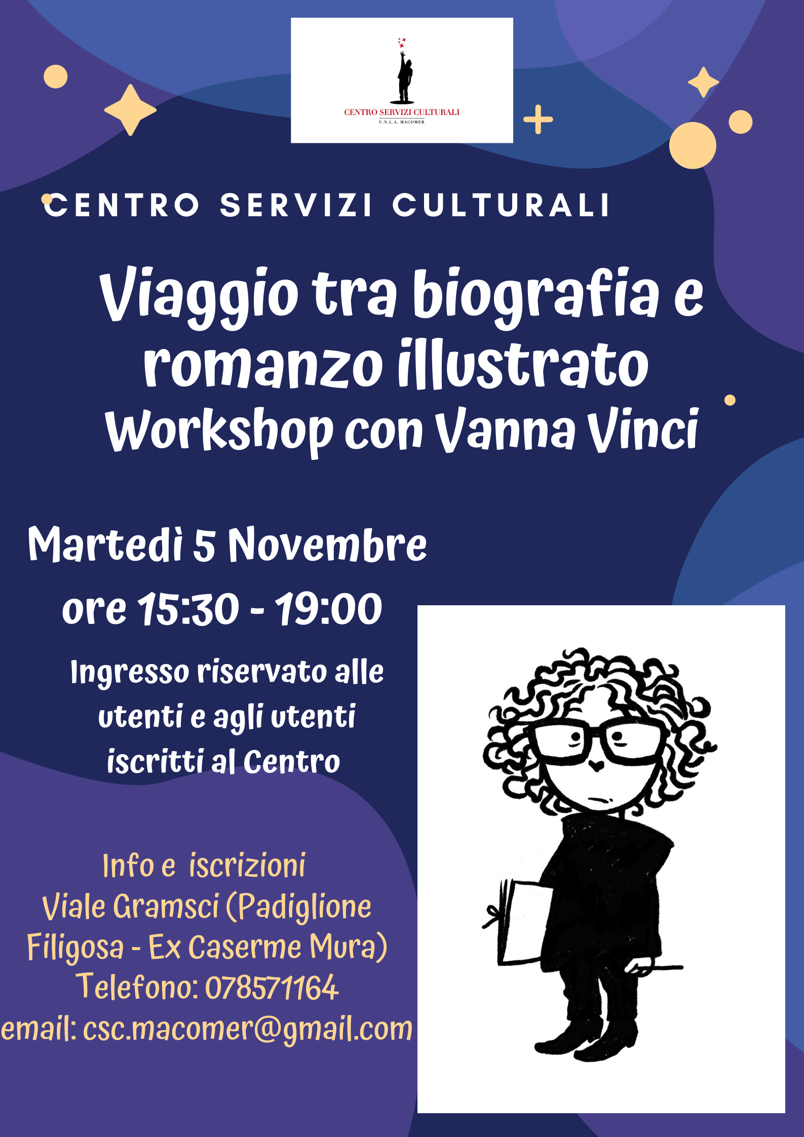 VIAGGIO TRA BIOGRAFIA E ROMANZO ILLUSTRATO. Corso di fumetto a cura di Vanna Vinci. 5 Novembre 2019