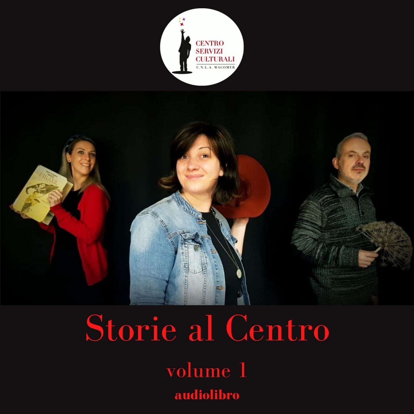 “Storie al Centro” Volume 1